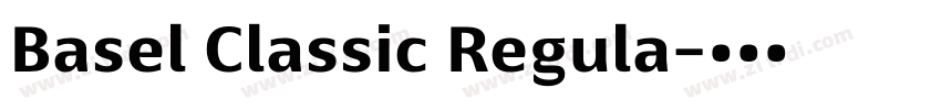 Basel Classic Regula字体转换